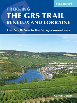 cover image of The GR5 Trail--Benelux and Lorraine